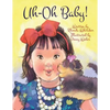 Uh-Oh Baby! - Paperback