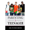 Parenting A Teenager - Paperback