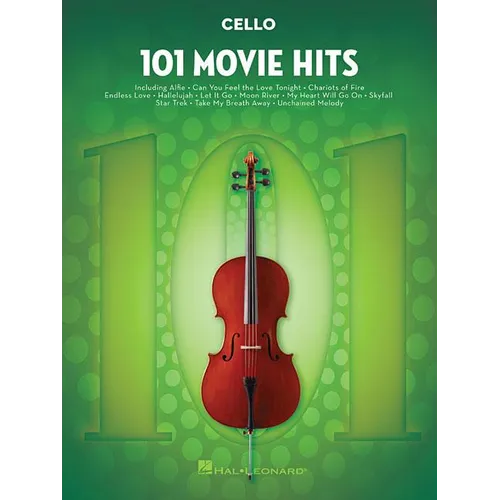 101 Movie Hits for Cello Sheet Music Songbook Instrumental Folio for All Levels Includes My Heart Will Go On, Mission Impossible, Eye of the Tiger, an - Paperback