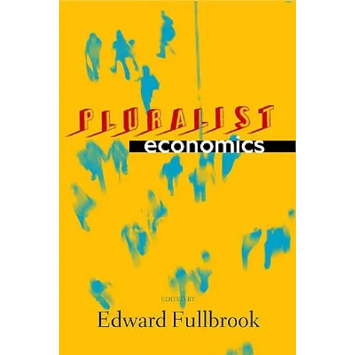Pluralist Economics - Paperback