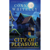 City of Pleasure: A City of Assassins Urban Fantasy Novella - Paperback