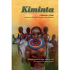 Kiminta A Maasai's Fight against Female Genital Mutilation - Paperback
