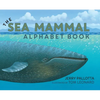 The Sea Mammal Alphabet Book - Hardcover