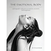 The Emotional Body - Hardcover