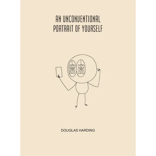 An Unconventional Portrait Of Yourself - Hardcover