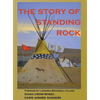 The Story of Standing Rock - Hardcover