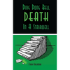 Ding Dong Bell - Death in a Stairwell: A Medical Mystery - Paperback
