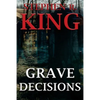 Grave Decisions - Paperback