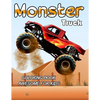Monster Truck Coloring Book Awesome For Kids: Coloring Book for Boys and Girls - Paperback