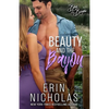 Beauty and the Bayou (Boys of the Bayou Book 3) - Paperback