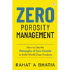 Zero Porosity Management - Paperback