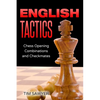 English Tactics: Chess Opening Combinations and Checkmates - Paperback