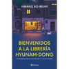 Bienvenidos a la Librería Hyunam-Dong (Novela) / Welcome to the Hyunam-Dong Bookshop (a Novel) - Paperback