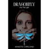 Dragonfly: Into the Light - Paperback
