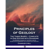Principles of Geology: The Three Books - Complete in One Edition with Diagrams; The Modern Changes of the Earth and Its Inhabitants Considered as Illu - Paperback