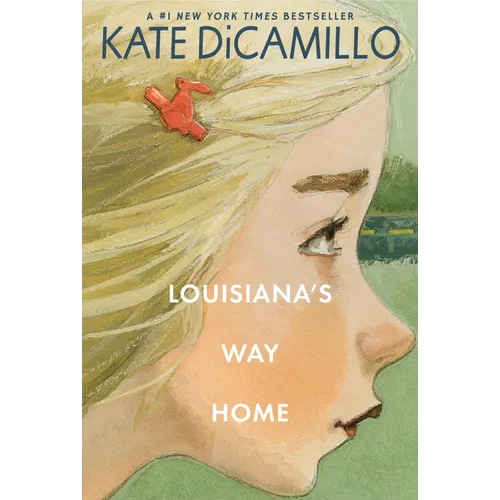 Louisiana's Way Home: (A Heartfelt Coming-Of-Age Middle-Grade Novel of Friendship, Self-Discovery, and Finding Your Place in the World - For Kids Ages - Paperback