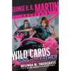 George R. R. Martin Presents Wild Cards: Sins of the Father: A Graphic Novel - Hardcover