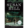 A Change of Circumstance: A Gripping Psychological Thriller of Addiction and the Seeds of Desperation - Hardcover