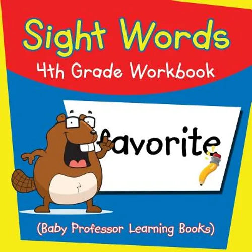 Sight Words 4th Grade Workbook (Baby Professor Learning Books) - Paperback