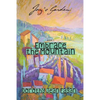 Joy's Garden: Embrace the Mountain - Paperback