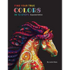 Find Your True Colors In 12 Steps - Paperback