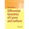 Differential Geometry of Curves and Surfaces - Paperback
