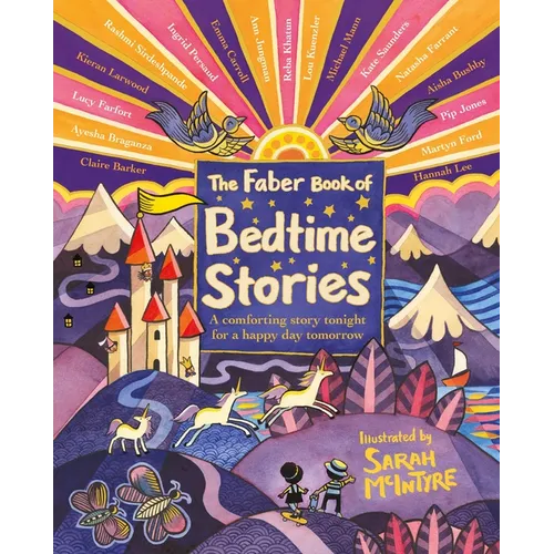 The Faber Book of Bedtime Stories: A Comforting Story Tonight for a Happy Day Tomorrow - Hardcover