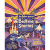 The Faber Book of Bedtime Stories: A Comforting Story Tonight for a Happy Day Tomorrow - Hardcover