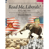 Read Me, Liberals! Volume One - Paperback
