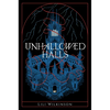Unhallowed Halls - Paperback