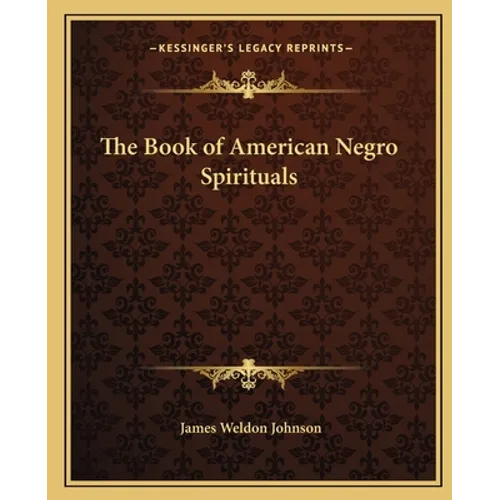 The Book of American Negro Spirituals - Paperback