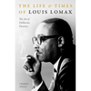 The Life and Times of Louis Lomax: The Art of Deliberate Disunity - Paperback