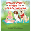 Kids and Doggies Buddy Up for Reading Fun - Hardcover