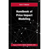 Handbook of Price Impact Modeling - Hardcover