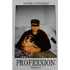 Profexxion: Volume 3 - Paperback