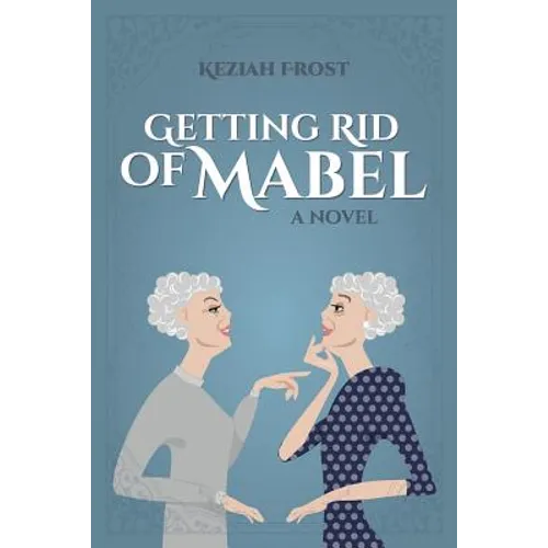 Getting Rid of Mabel - Paperback