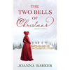The Two Bells of Christmas: A Regency Romance Novella - Paperback