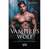 The Vampire's Wolf - Paperback
