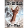Fade to Black - Paperback