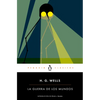 La Guerra de Los Mundos / The War of the Worlds - Paperback
