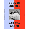 Dogs of Summer - Hardcover