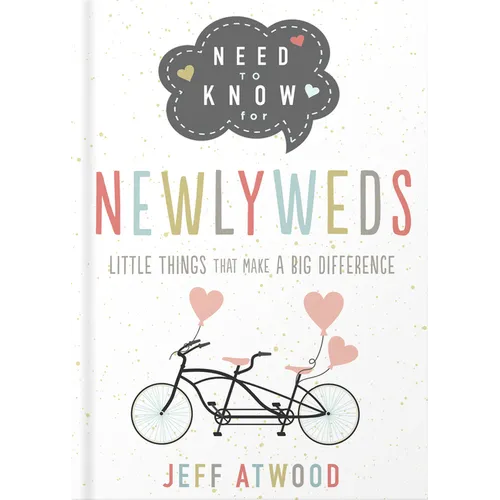 Need to Know for Newlyweds: Little Things That Make a Big Difference - Hardcover