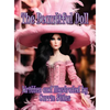 The Beautiful Doll - Hardcover