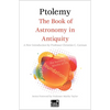The Book of Astronomy in Antiquity (Concise Edition) - Paperback