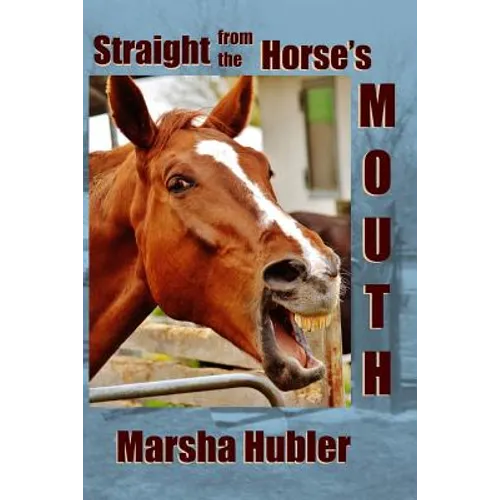 Straight from the Horse's Mouth: A 60-Day Devotional for Kids - Paperback