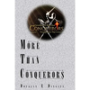 More Than Conquerors - Paperback