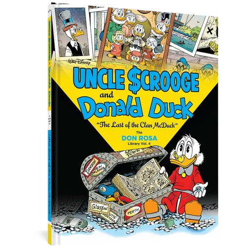 Walt Disney Uncle Scrooge and Donald Duck: The Last of the Clan McDuck: The Don Rosa Library Vol. 4 - Hardcover