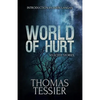 World of Hurt: Selected Stories - Paperback
