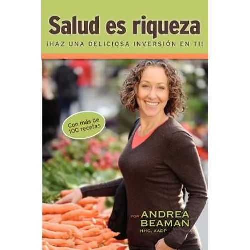 Salud Es Riqueza - Paperback