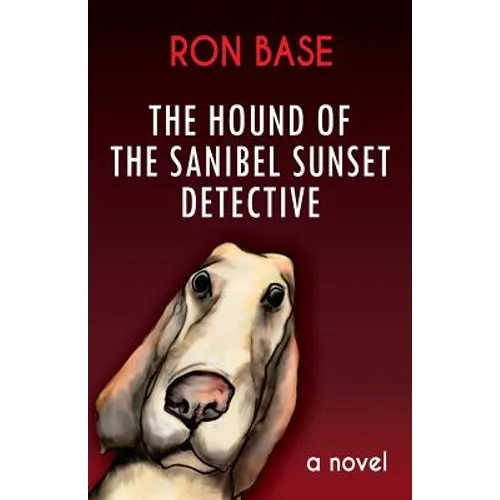The Hound of the Sanibel Sunset Detective - Paperback